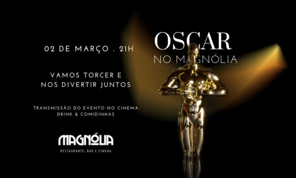 NOITE DO OSCAR - exibição da premiação ao vivo no nosso cinema 02.03.2025