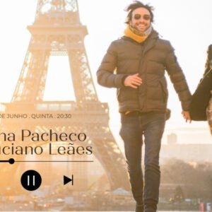 Show Luana Pacheco e Luciano Leães - Escrito nas partituras - 04 de junho