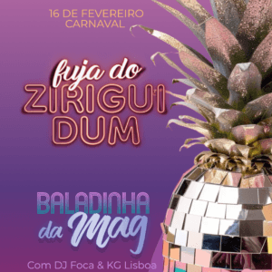 BALADINHA DA MAG 16 de fevereiro - Especial Fuja do Ziriguidum